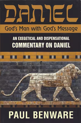 Daniel: God's Man with God's Message