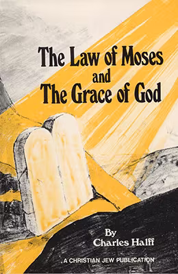 The Law of Moses and the Grace of God