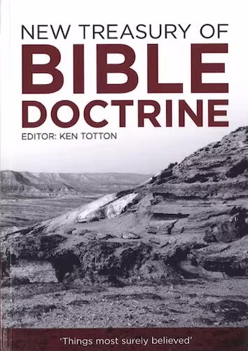 New Treasury Of Bible Doctrine