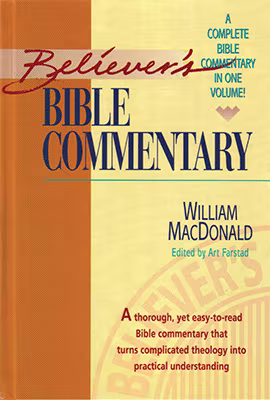 Believer's Bible Commentary