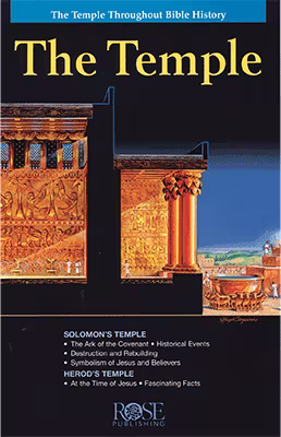 The Temple: The Temple Throughout Bible History