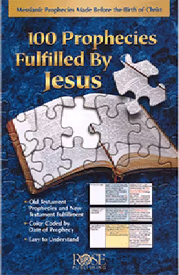 100 Prophecies Fulfilled by Jesus