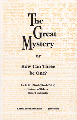 The Great Mystery or How Can Three Be One?
